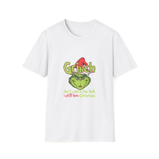 Grinch Christmas T-Shirt — “I Still Love Christmas” Holiday Tee