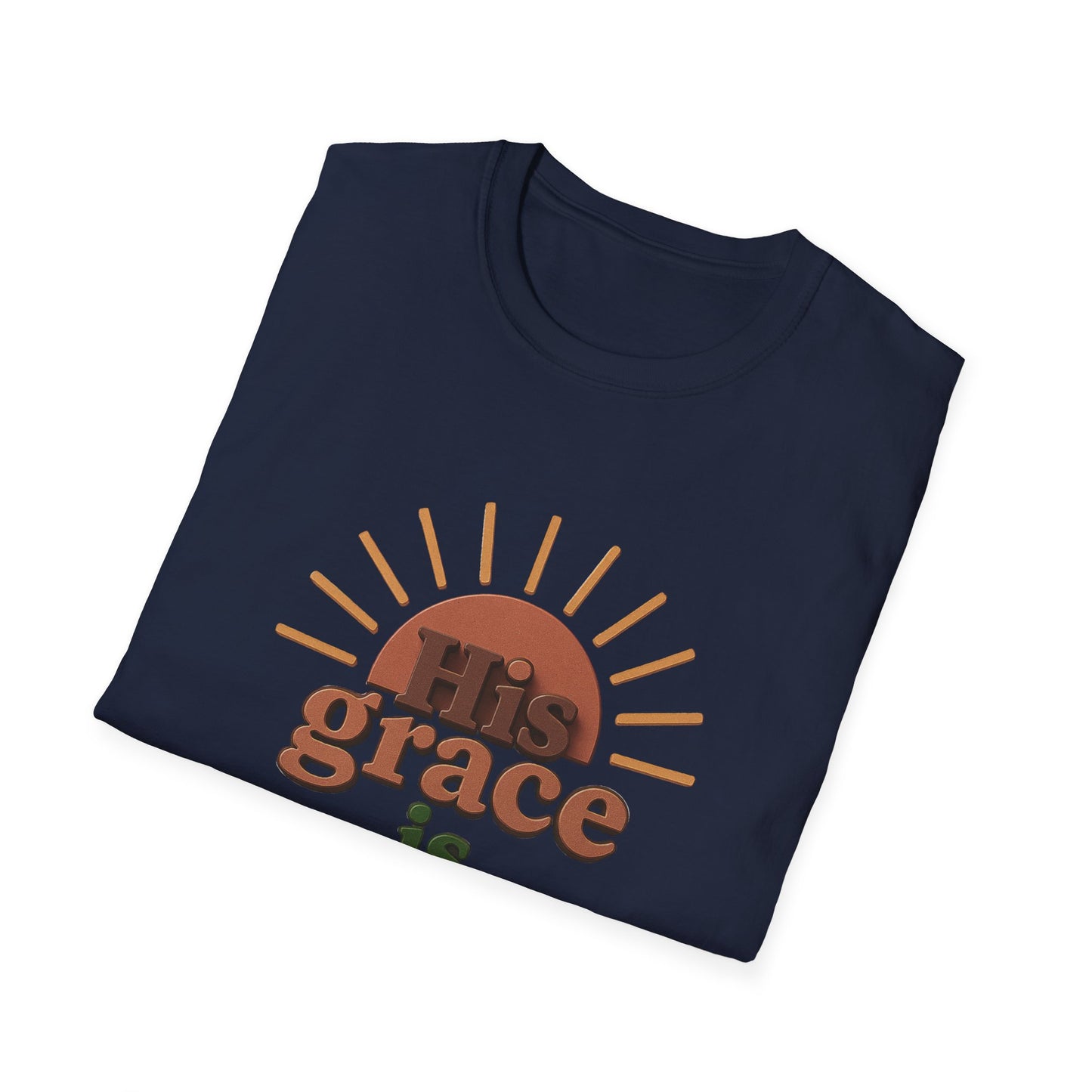 Inspirational Quote T-Shirt: 'His Grace is Sufficient' Unisex Softstyle Tee