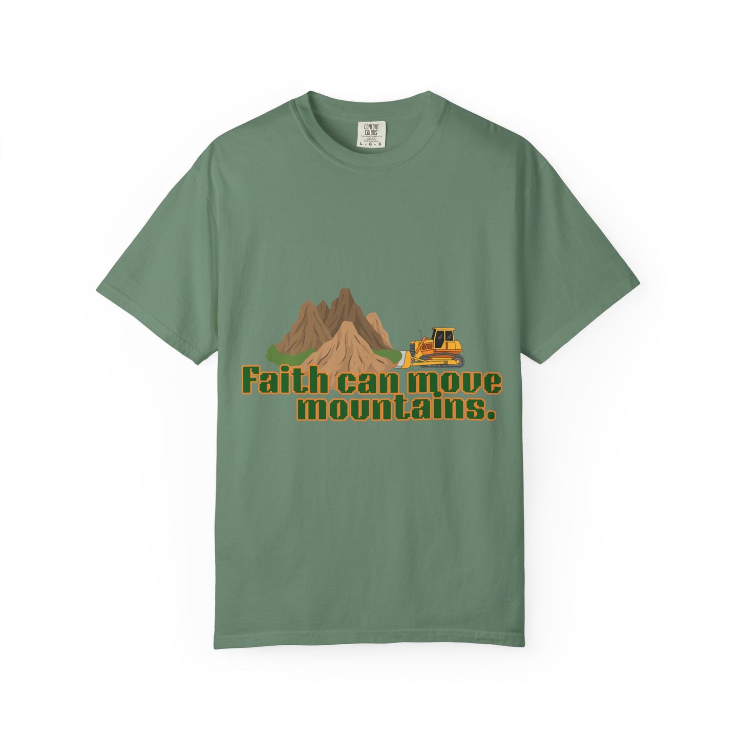 Faith Can Move Mountains T-Shirt