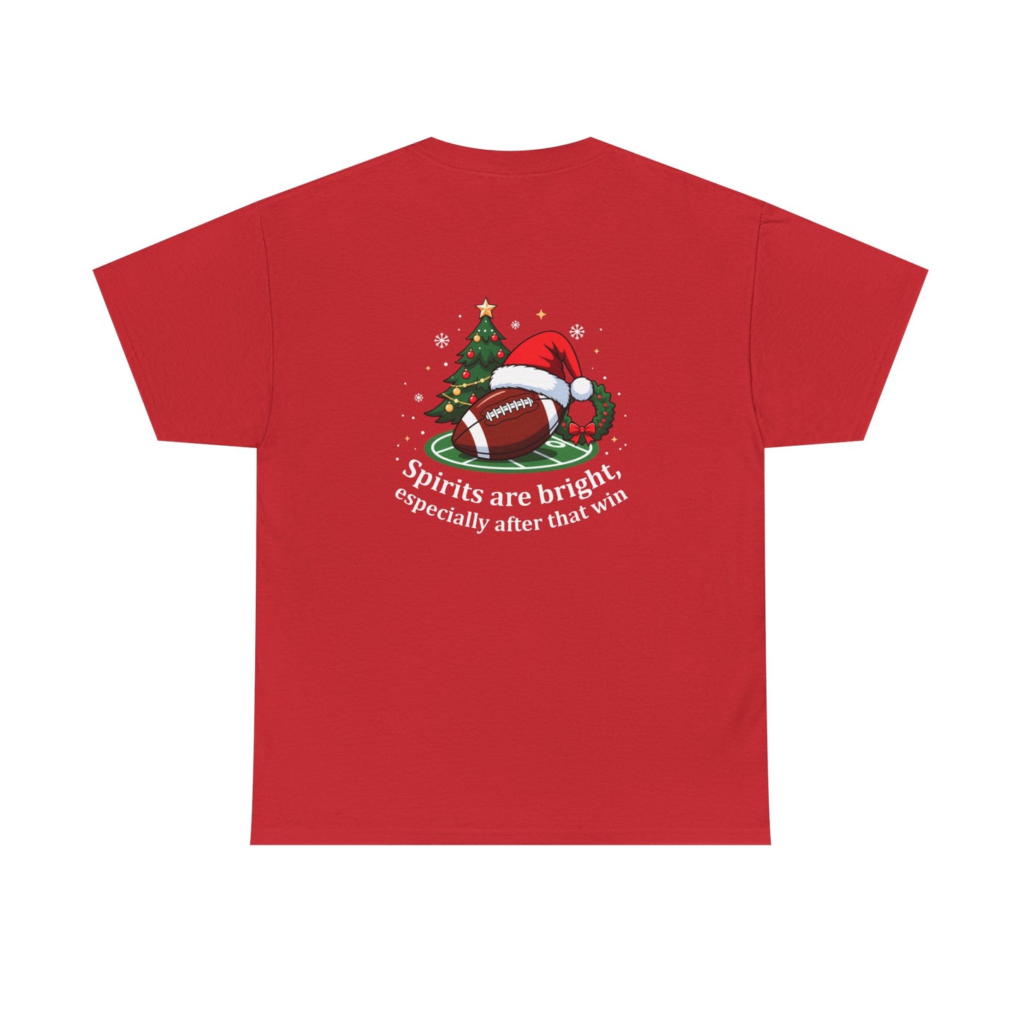 Christmas Football T-Shirt — "Spirits are bright, especially after that win" Holiday Tee