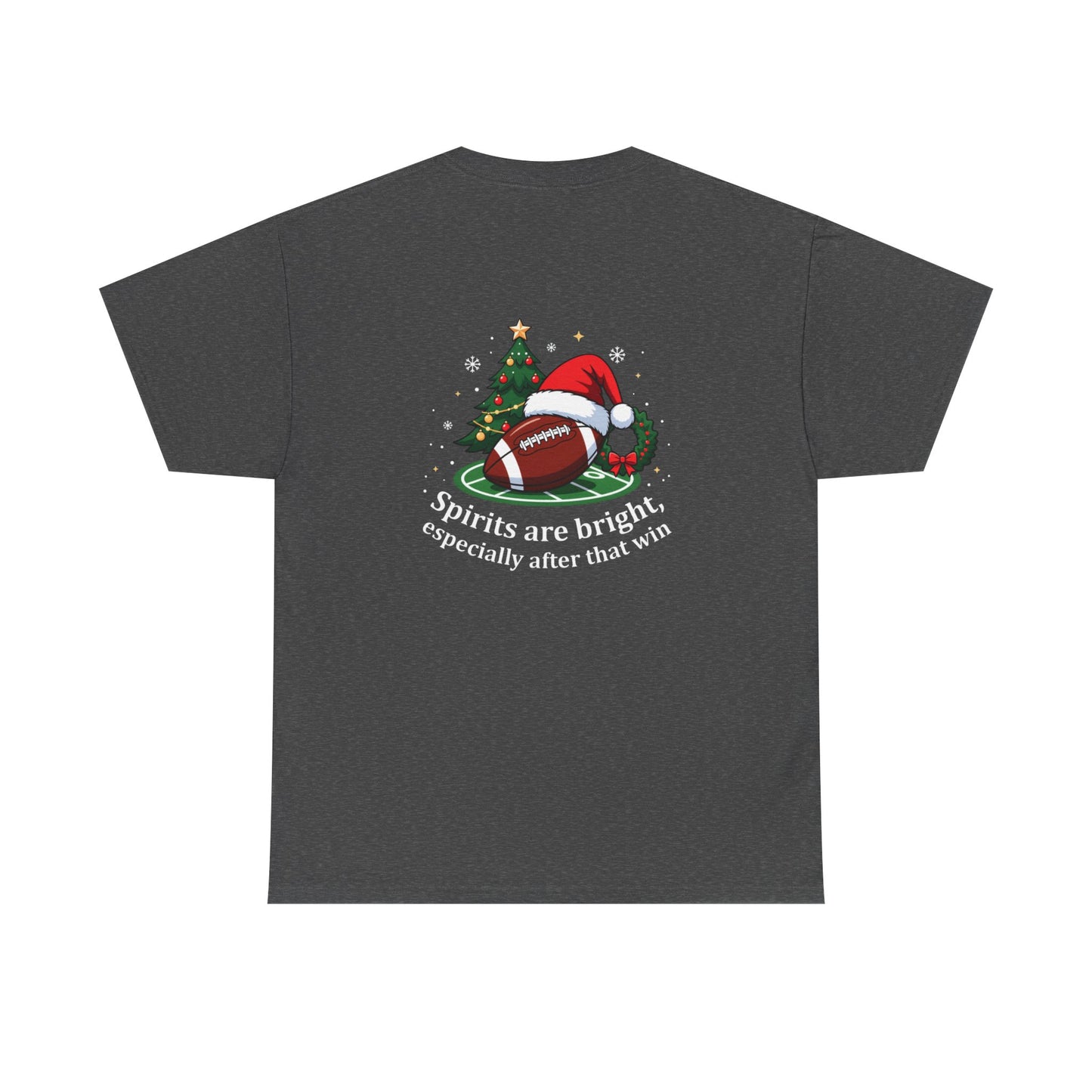 Christmas Football T-Shirt — "Spirits are bright, especially after that win" Holiday Tee