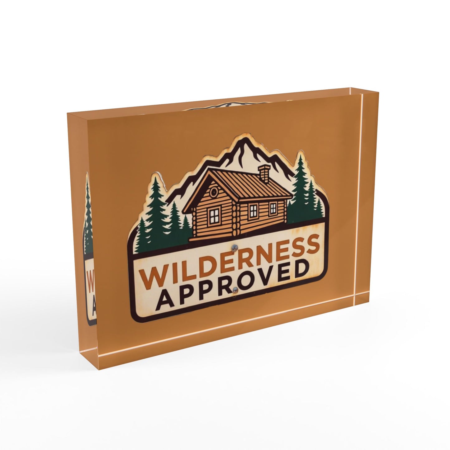 Wilderness Approved Photo Block - Rustic Cabin Wall Decor