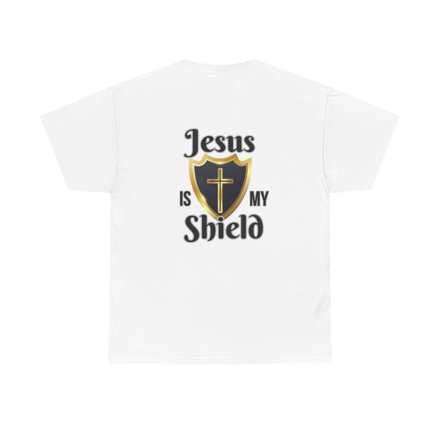 Jesus Is My Shield Unisex Heavy Cotton Tee