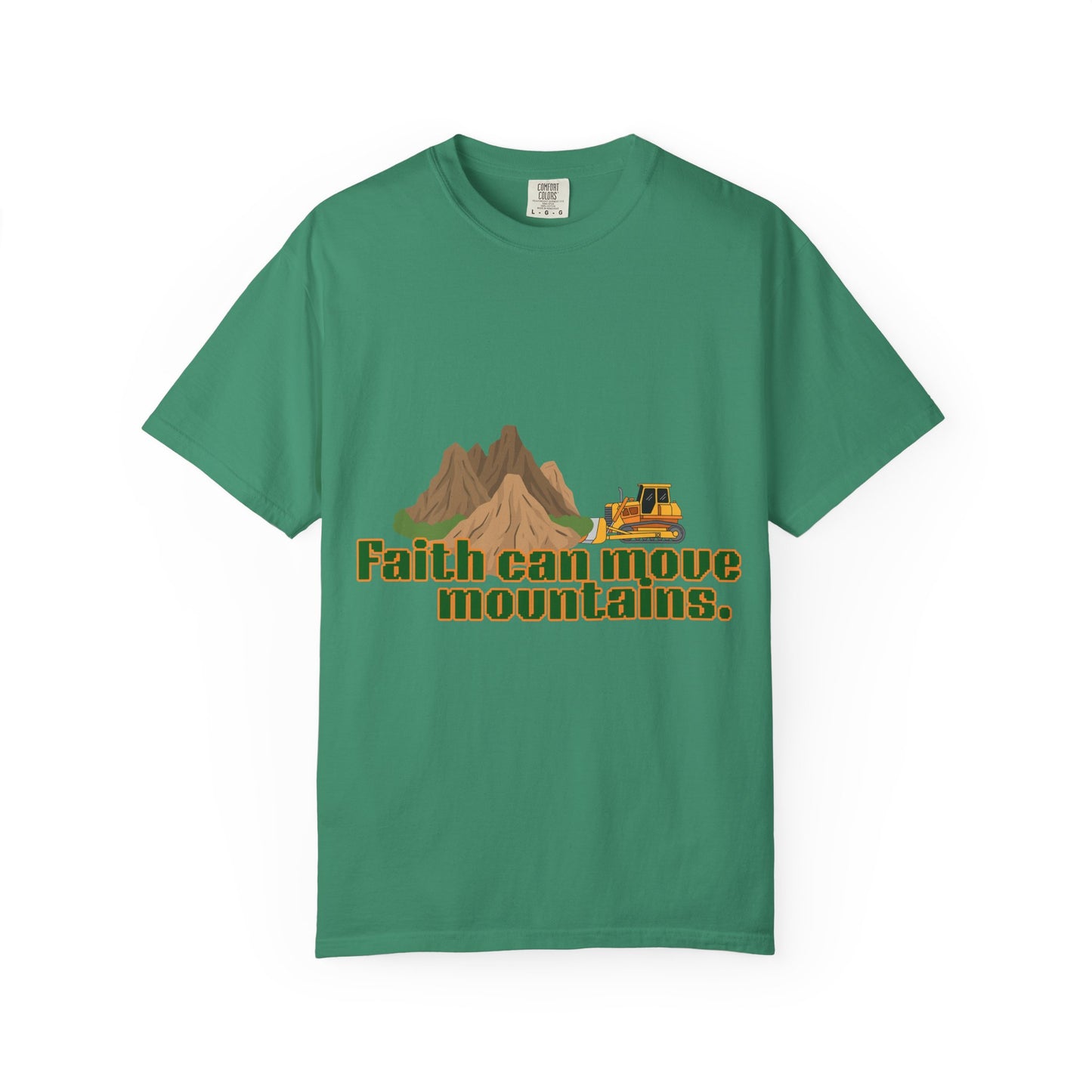 Faith Can Move Mountains T-Shirt