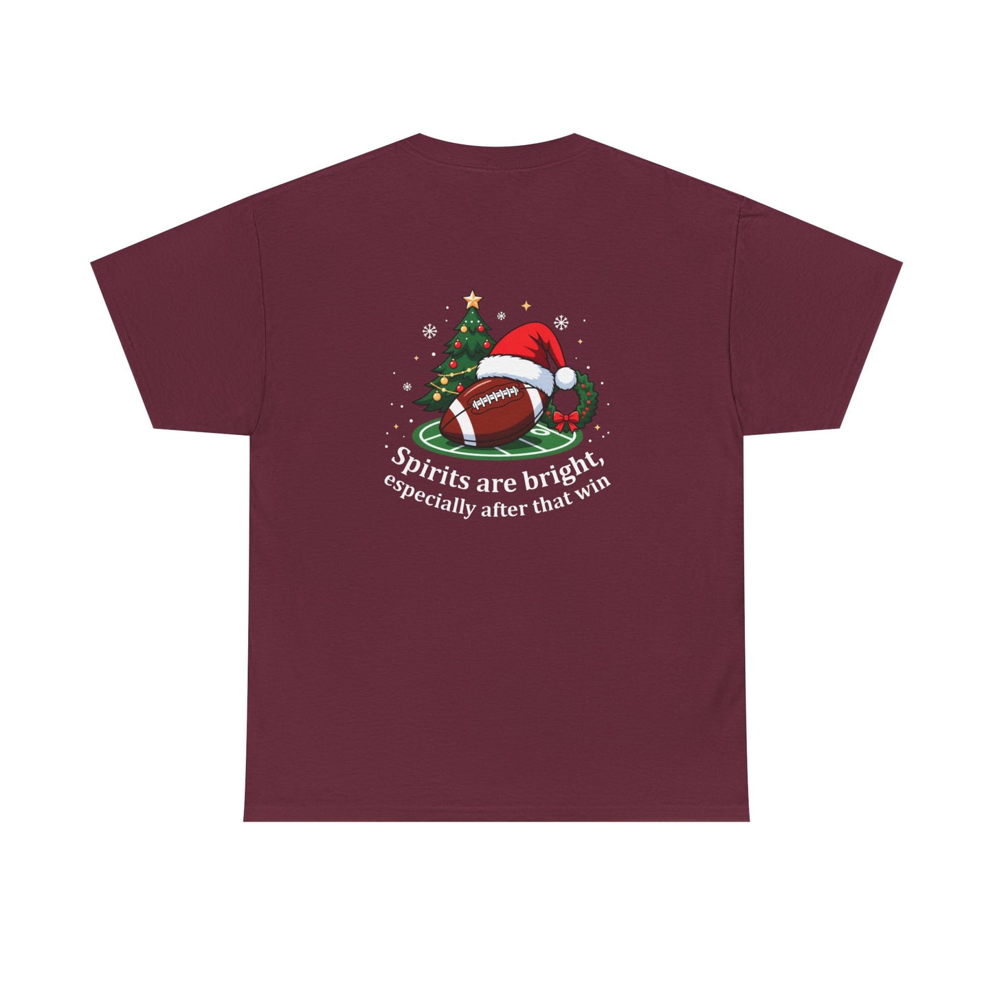 Christmas Football T-Shirt — "Spirits are bright, especially after that win" Holiday Tee