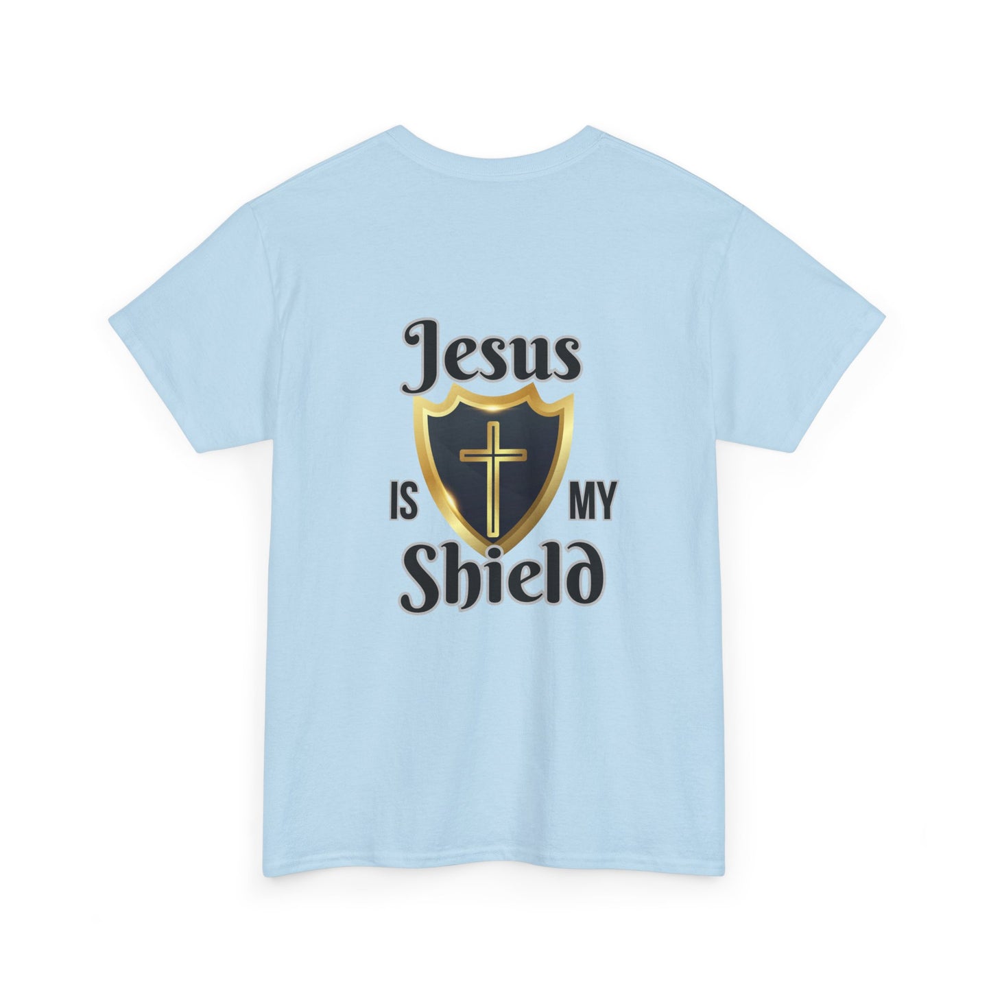 Jesus Is My Shield Unisex Heavy Cotton Tee