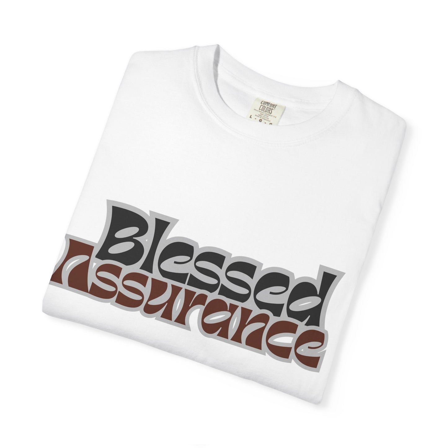 Blessed Assurance Unisex Garment-Dyed T-Shirt