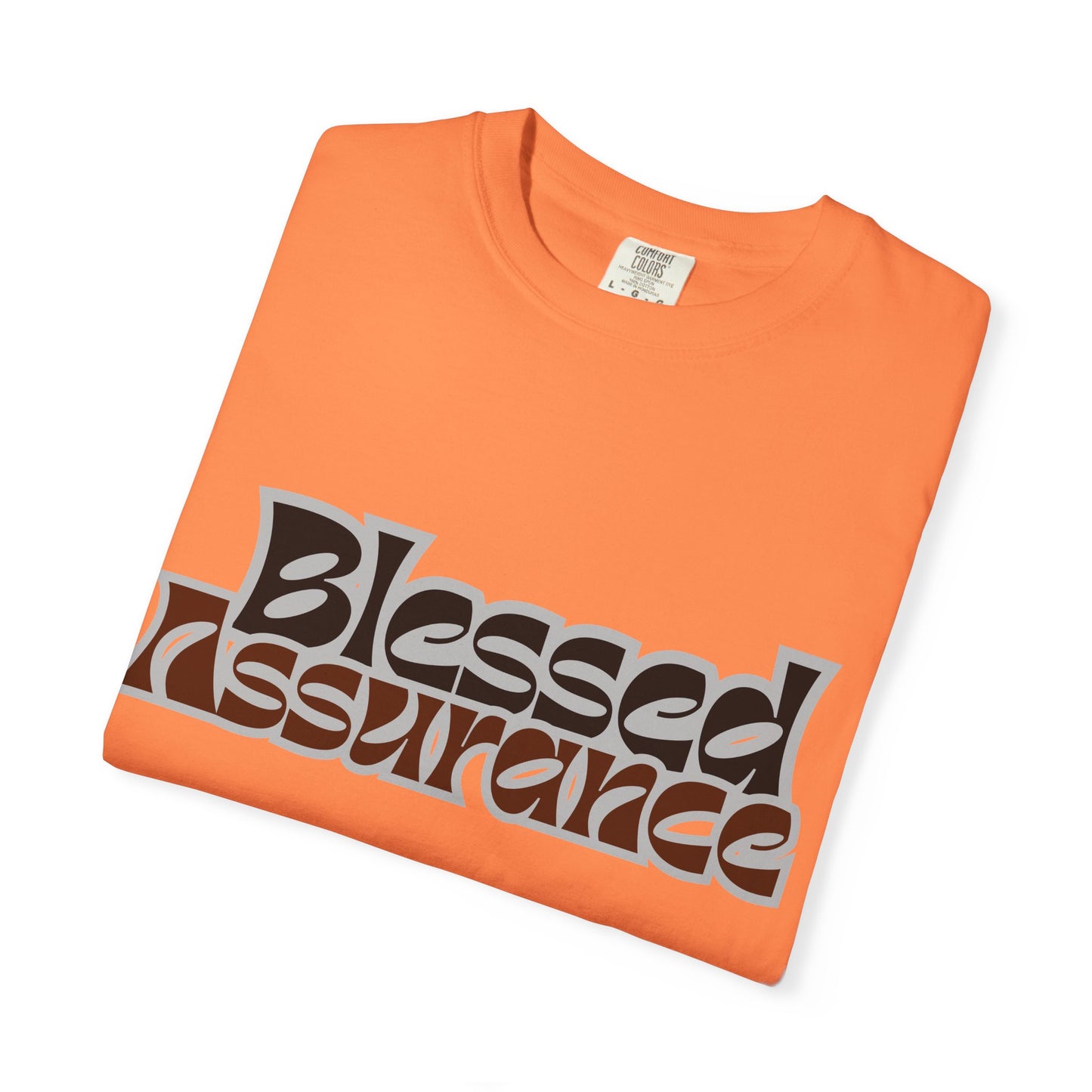 Blessed Assurance Unisex Garment-Dyed T-Shirt