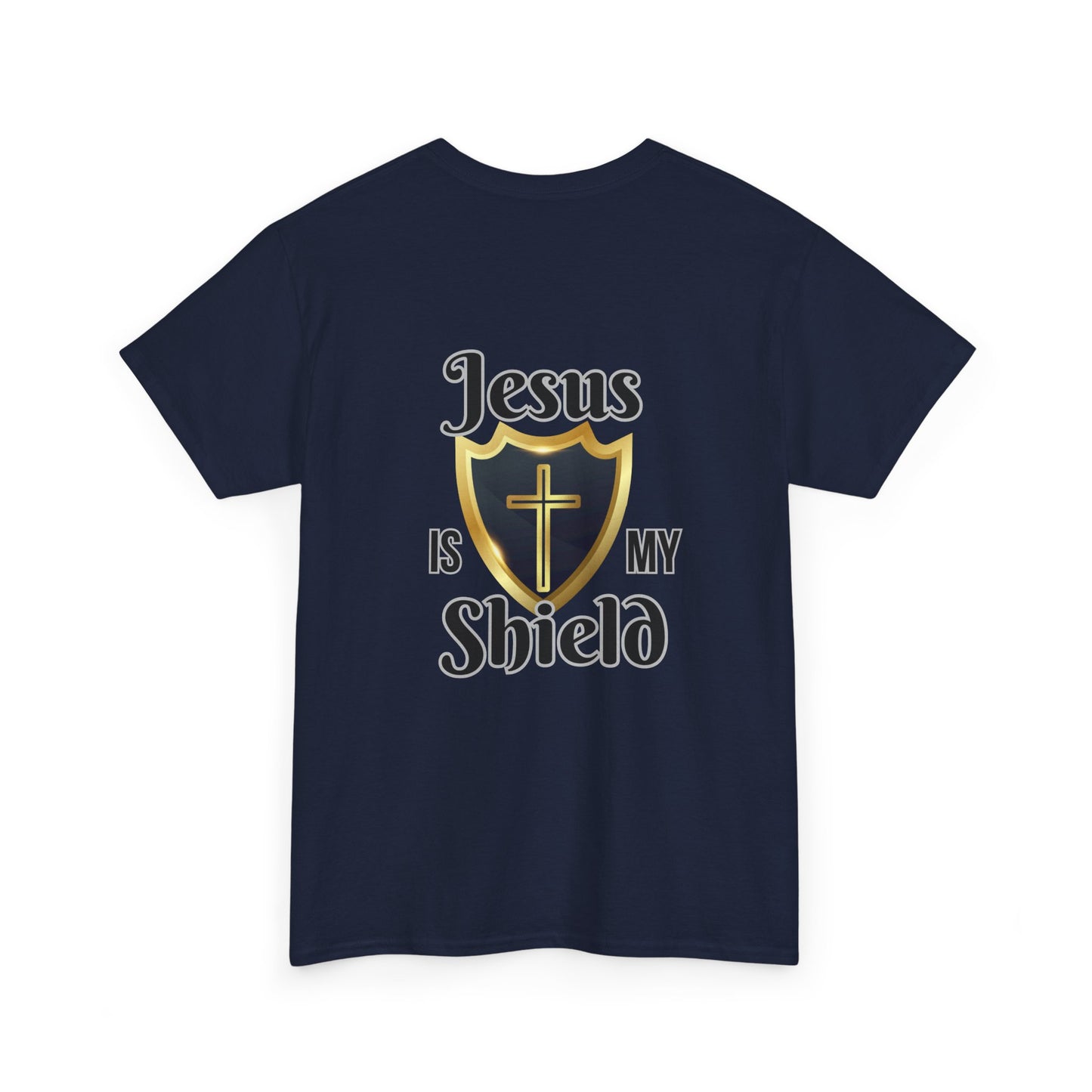 Jesus Is My Shield Unisex Heavy Cotton Tee