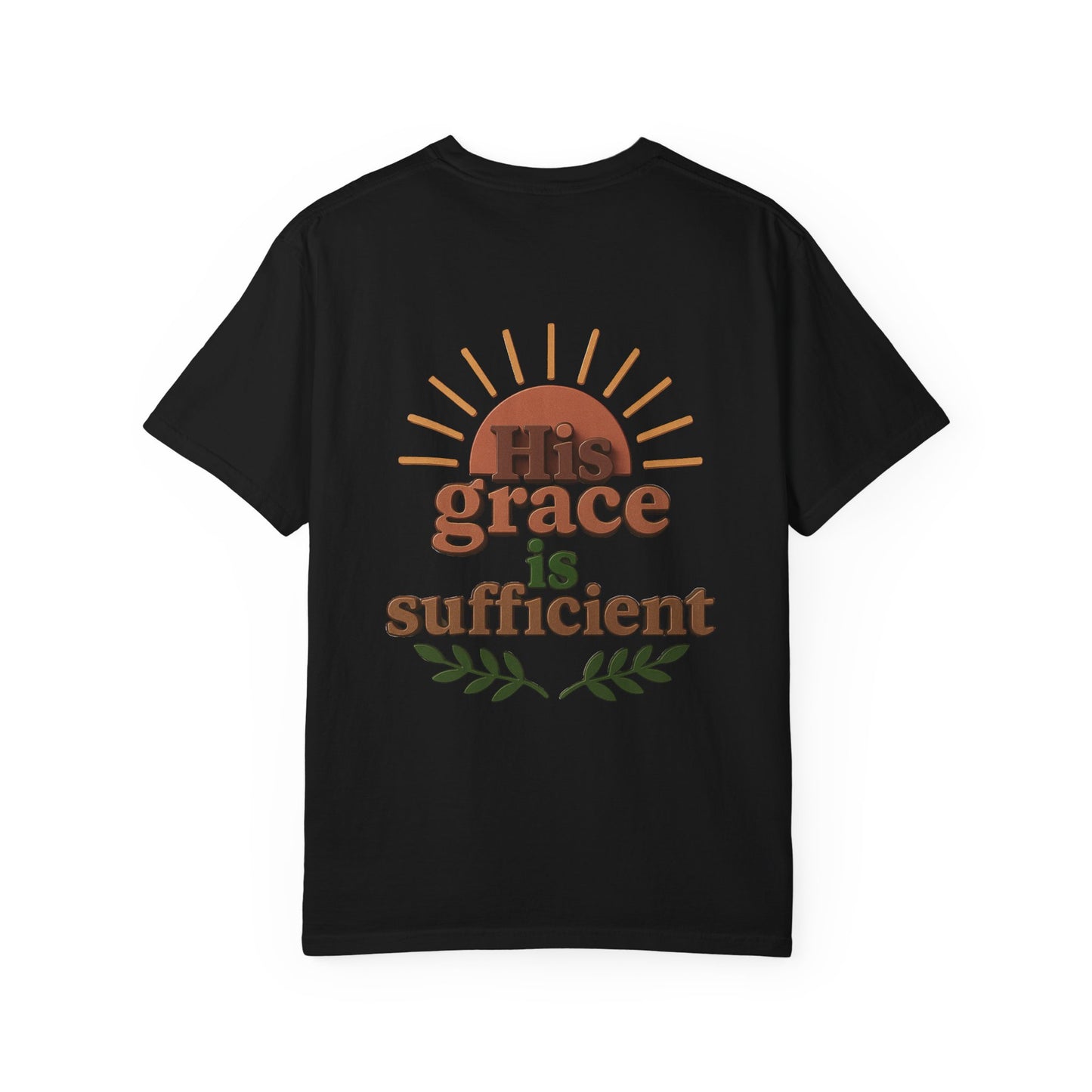 Grace Sufficient Unisex T-Shirt - Inspirational Faith Tee