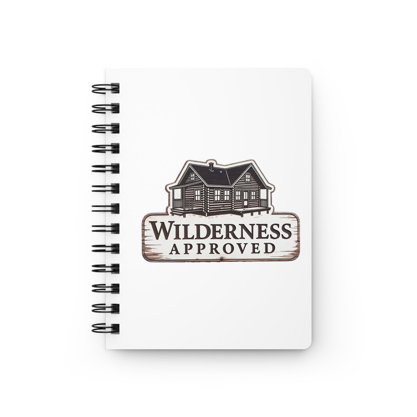 Wilderness Approved Spiral Journal — Cabin Logo Adventure Notebook