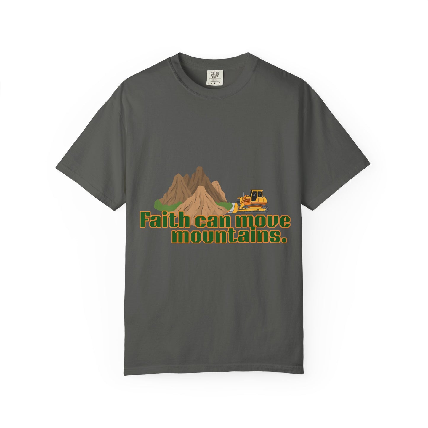 Faith Can Move Mountains T-Shirt