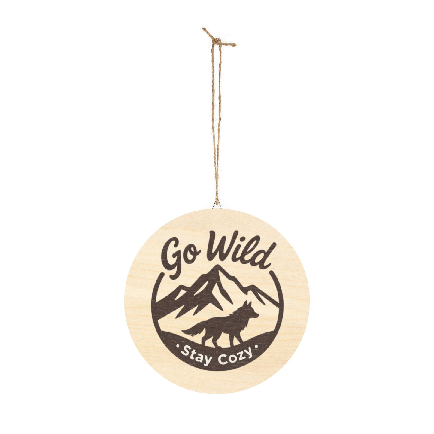 Wood Sign - "Go Wild, Stay Cozy" Round Mountain & Wolf Wall Decor