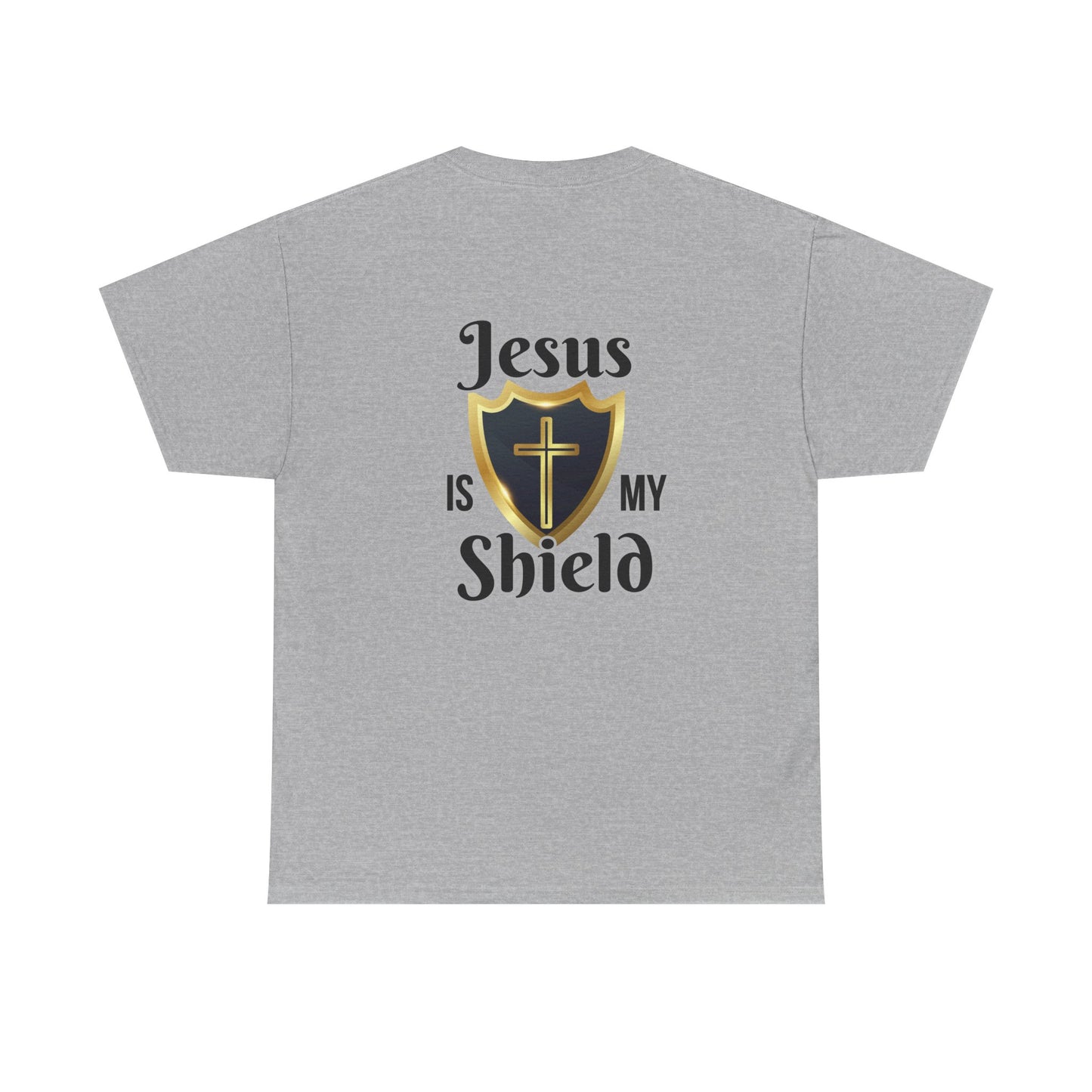Jesus Is My Shield Unisex Heavy Cotton Tee