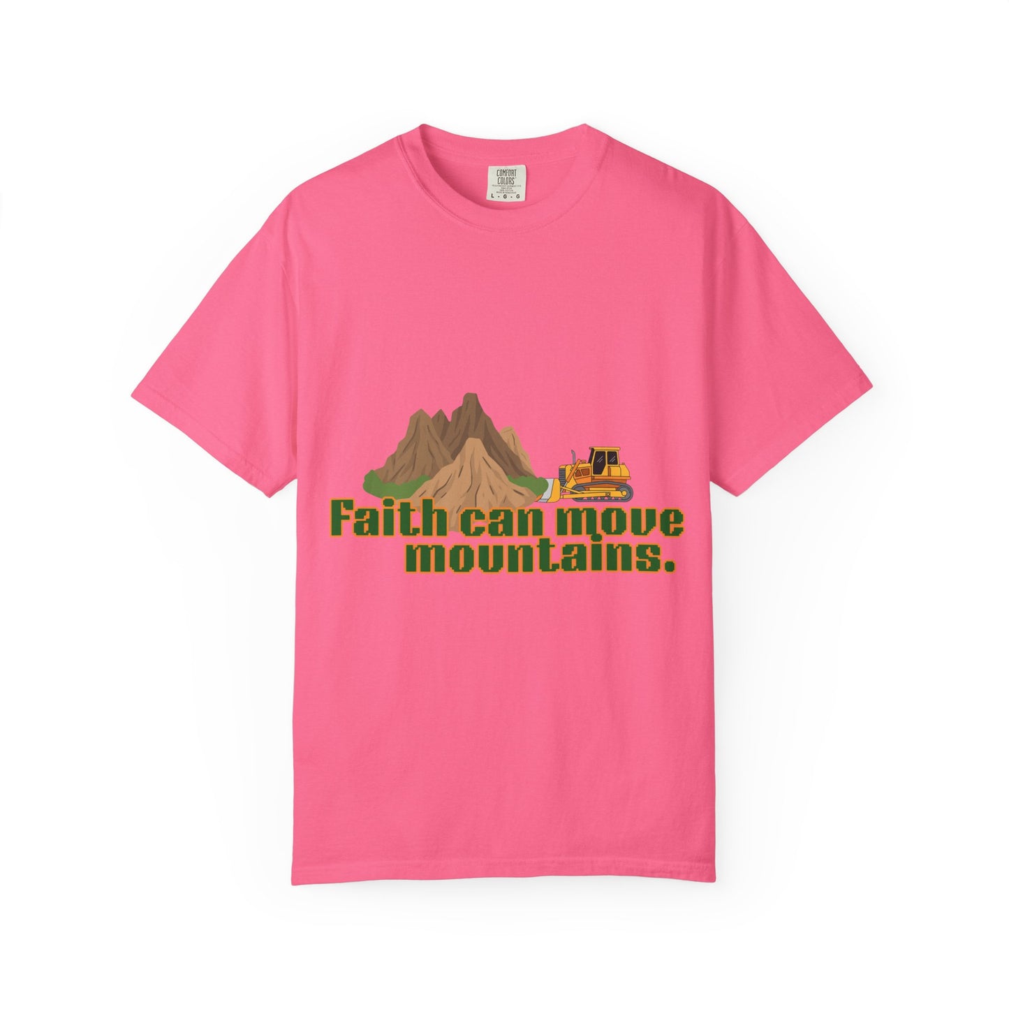 Faith Can Move Mountains T-Shirt
