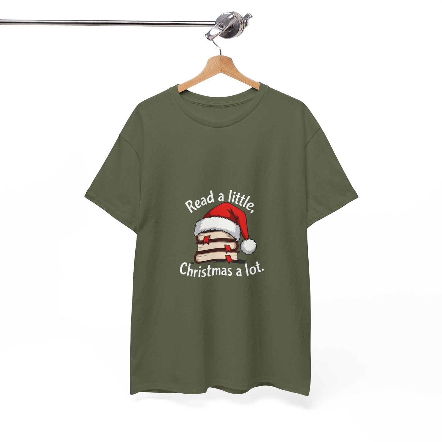 Christmas Reading Tee — "Read a little, Christmas a lot" Holiday Book Lover T-Shirt